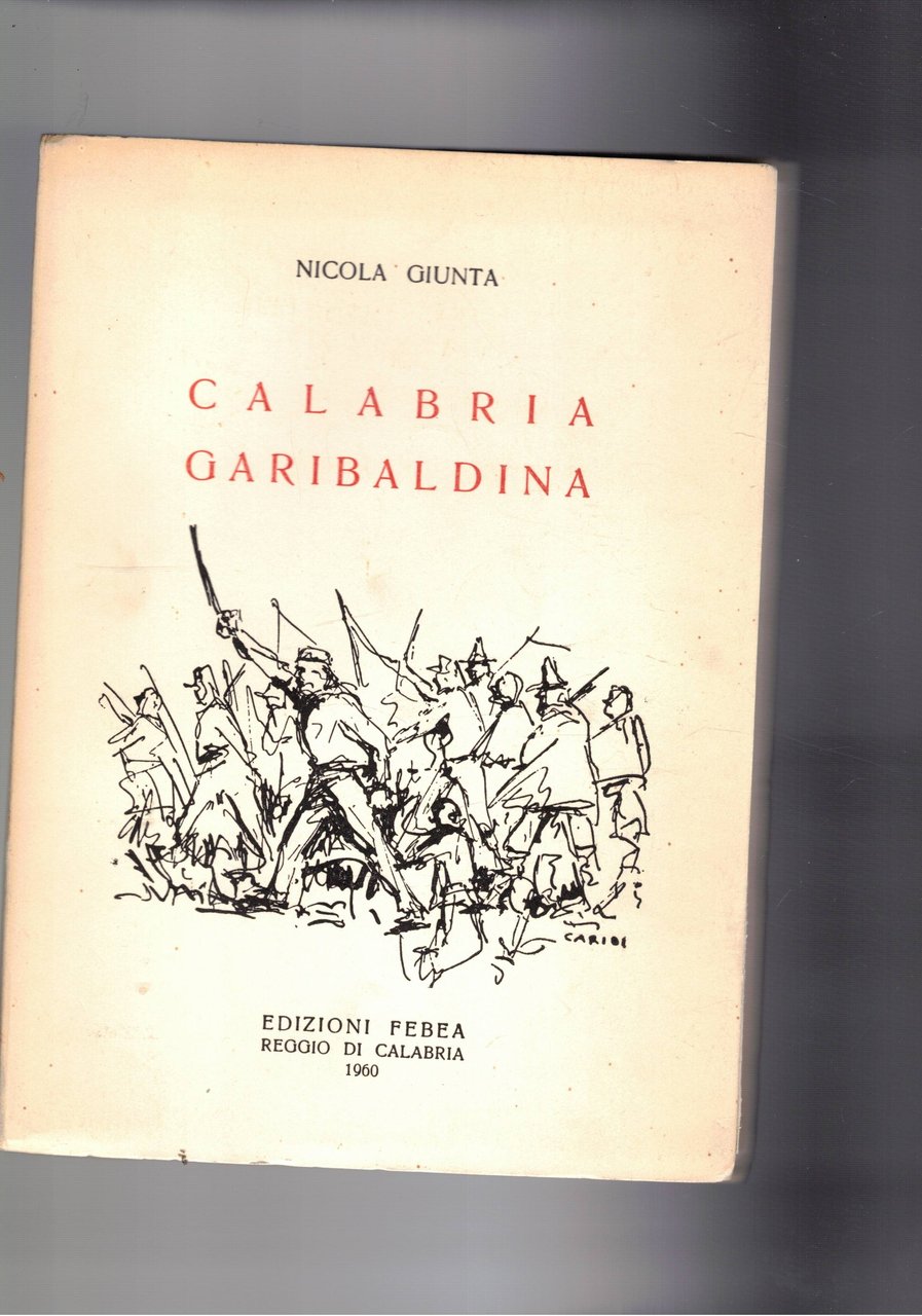 Calabria garibaldina.