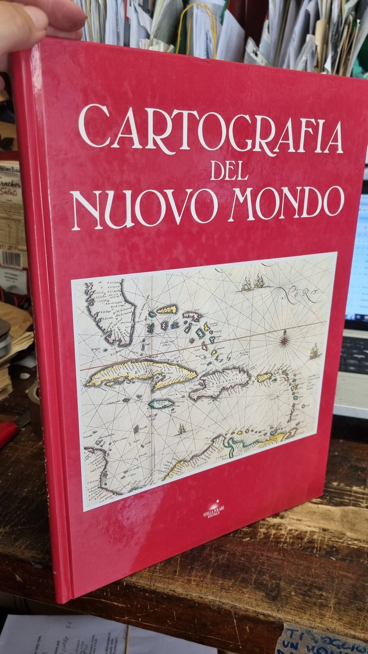 Cartografia del Nuovo Mondo.