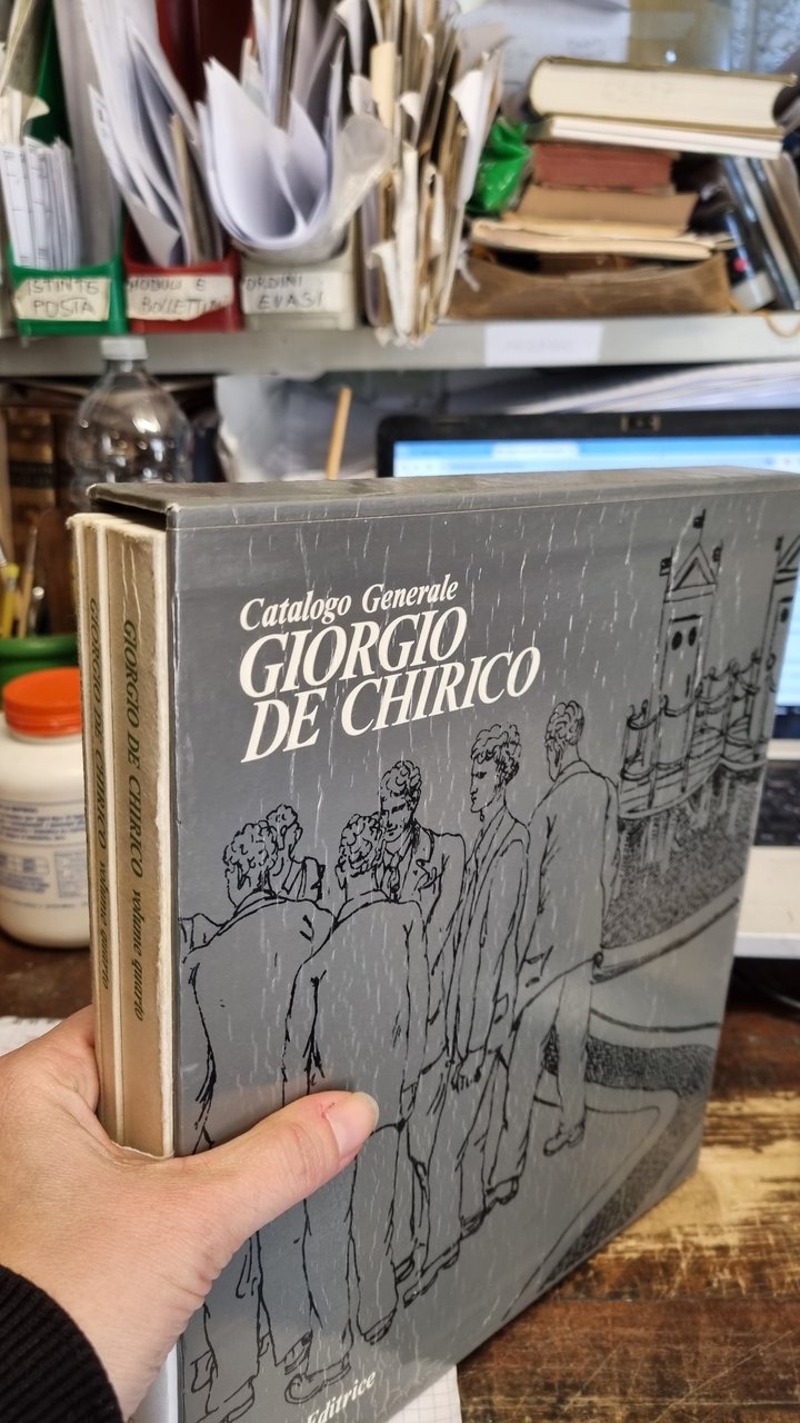 Catalogo generale Giorgio De Chirico. Vol. quarto in tre tomi …