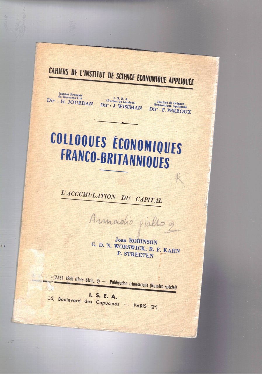 Colloques économiques franco-britanniques: l'accumulation du capital. n° 85 del periodico …