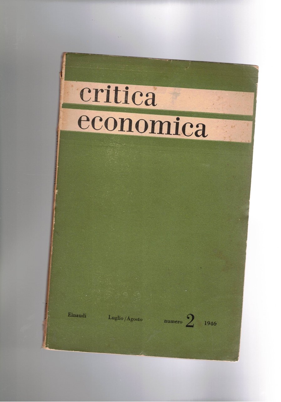 Critica economica, rivista bimestrale del centro economico per la riciostruzione. …