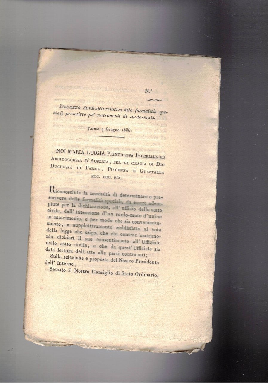 Decreto sovrano relativo alla formalità, speciali prescritte pè matrimoni di …