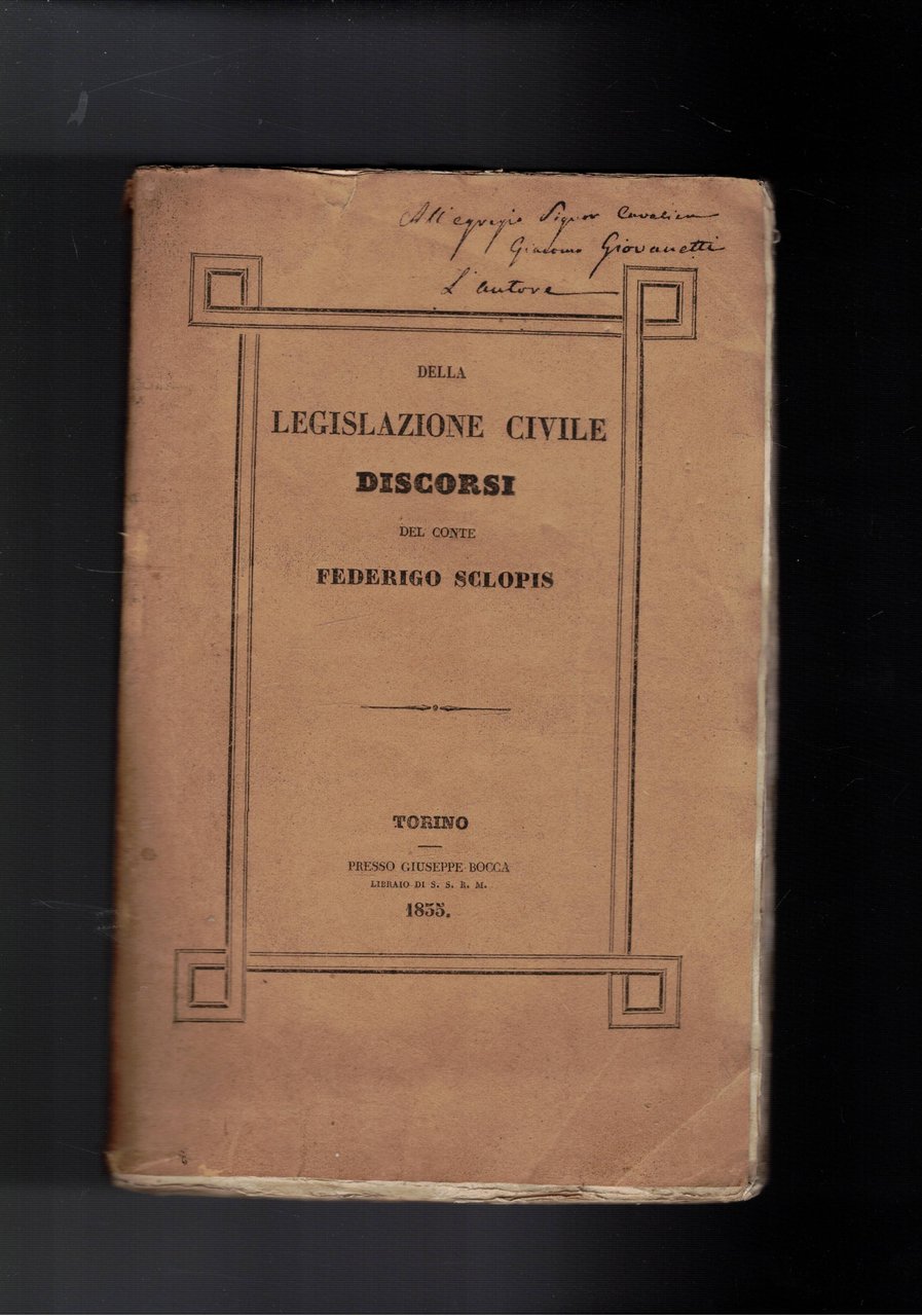 Della legislazione civile. Discorsi.