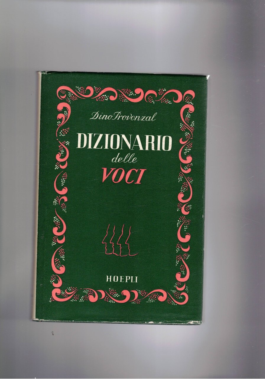 Dizionario delle voci. Come parlavano, voce, gesto, loquacità taciturnità, eloquenza …