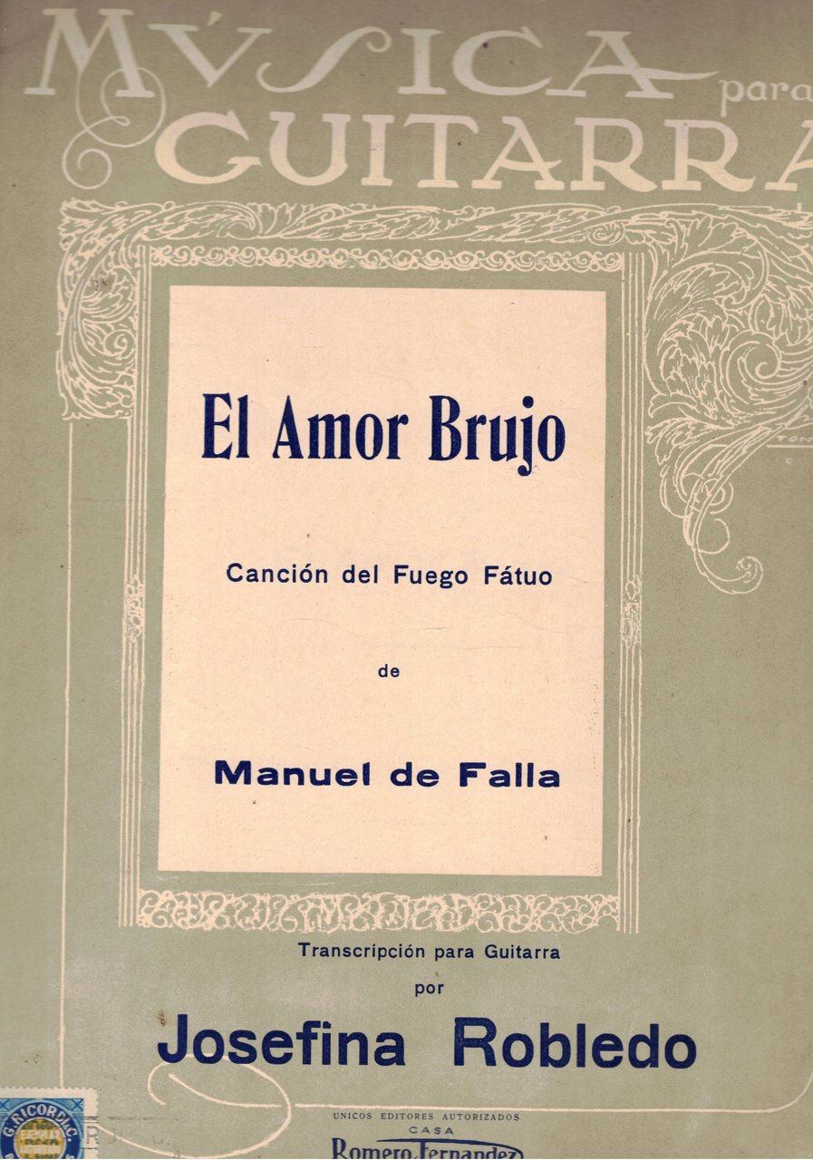 El amor brujo (Canciòn del Fuego Fàtuo). Transcripcion para guitarra …
