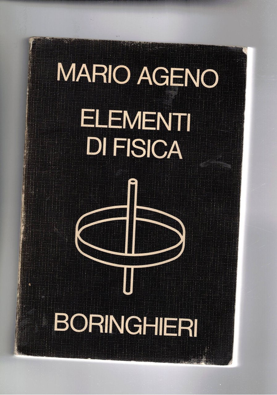 Elementi di fisica. Terza edizione riveduta e aggiornata.