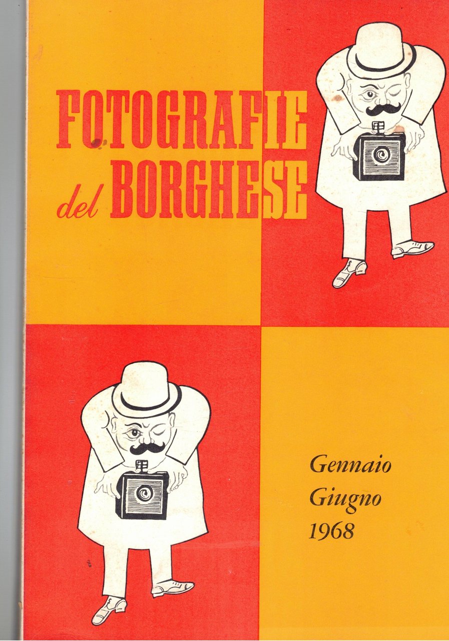 Fotografie del Borghese; disponiamo dell'annata 1968 in due vol.