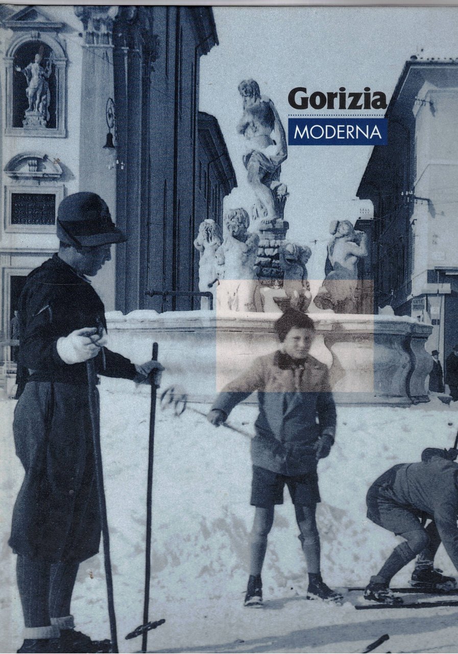 Gorizia moderna.