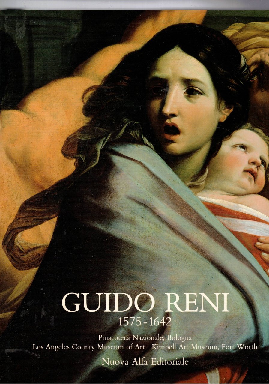 Guido Reni 1575-1642. Mostra fatta a Bologna nel 1988.