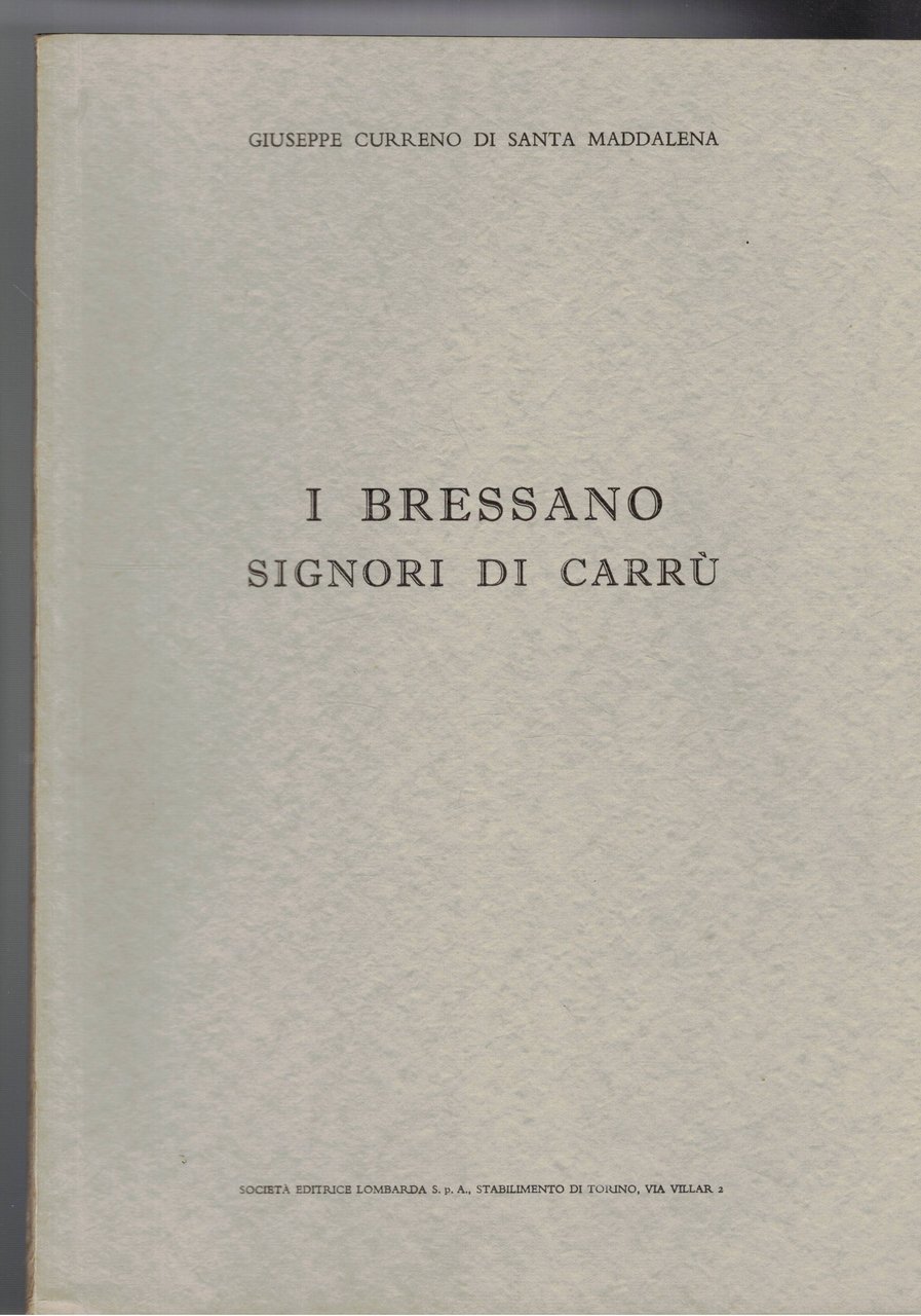 I Bressano signori di Carrù.