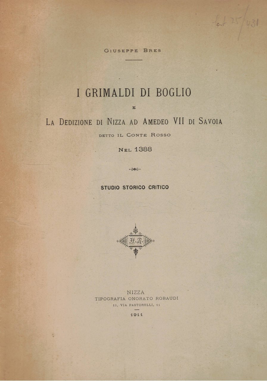I Grimaldi di Broglio e la dedizione di Nizza ad …