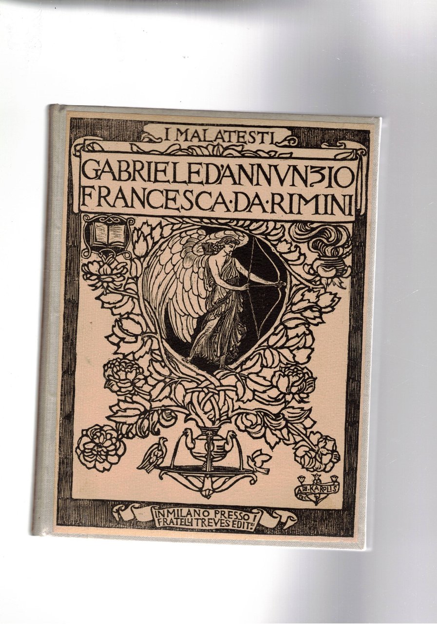 I Malatesta trilogia vol. I° Francesca da Rimini.