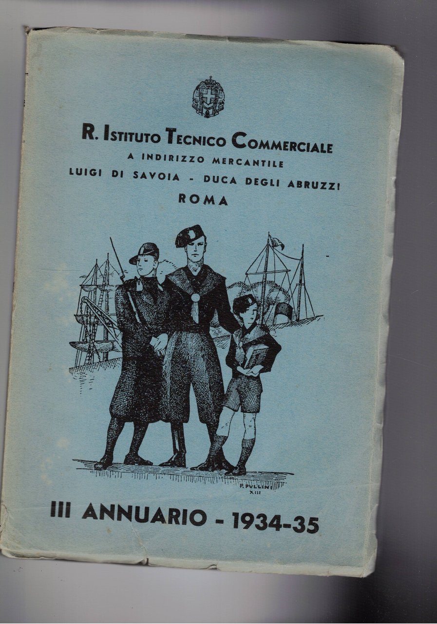 III annuario 1934-35 del R. Istituto Tecnico Commerciale a indirizzo …