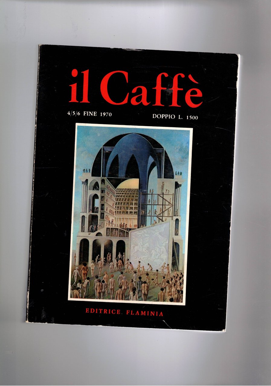 Il Caffè letterario e satirico, periodico bimestrale. Disponiamo dei n° …