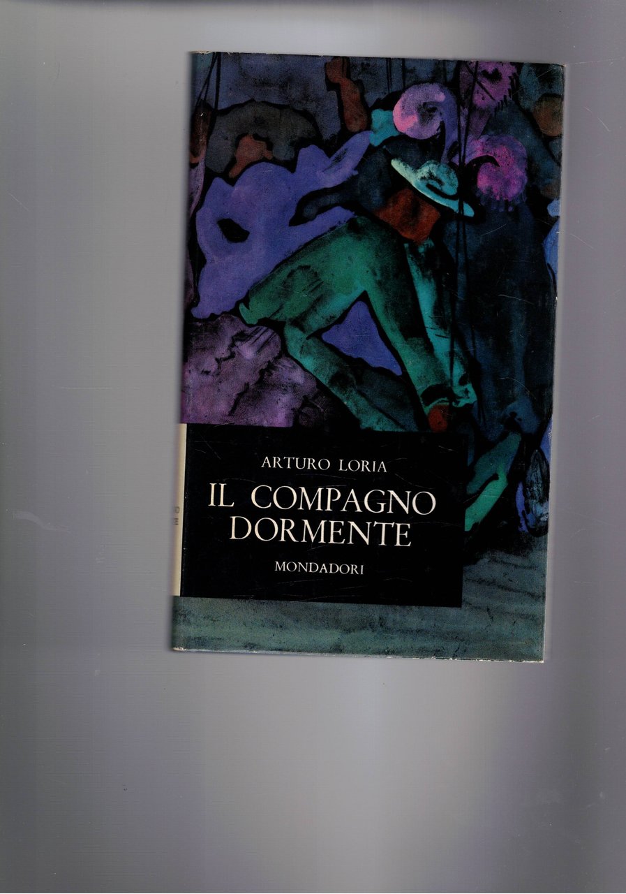 Il compagno dormente. Con prefazione di Giansiro Ferrara. Prima edizione.