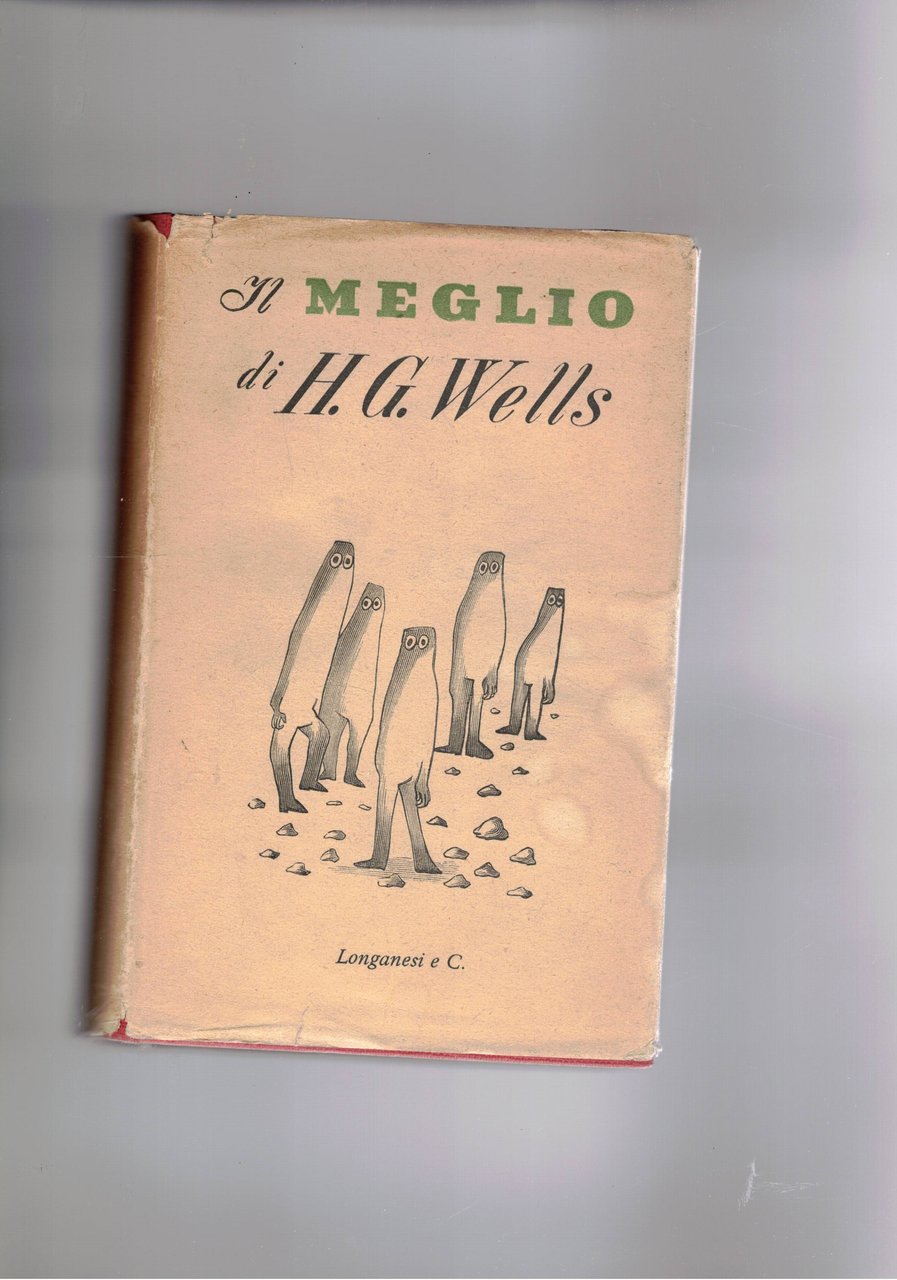 Il meglio di H. G. Wells.