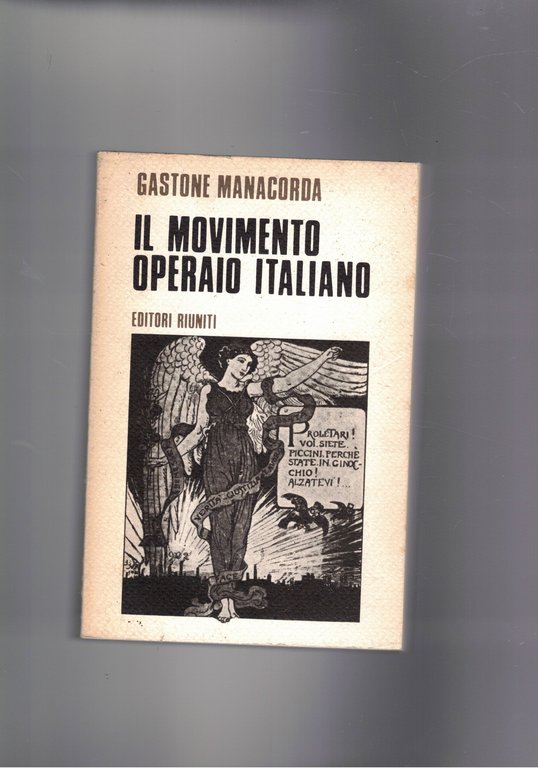 Il movimento operaio italiano attraverso i congressi. Dalle origini alla … | Immagine Gallery 2