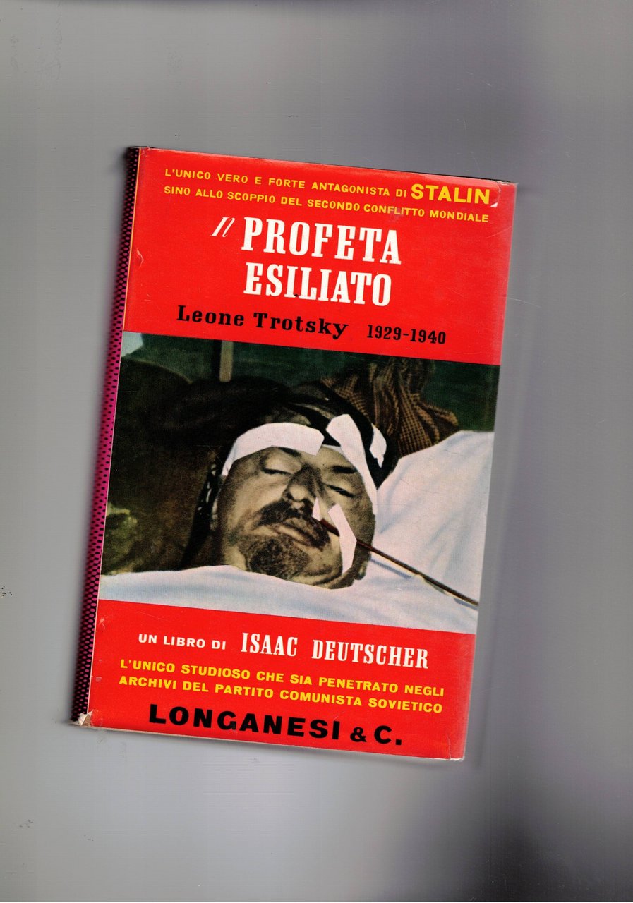 Il profeta esiliato (Trotsky 1929 - 1940). Traduzione di Maria …