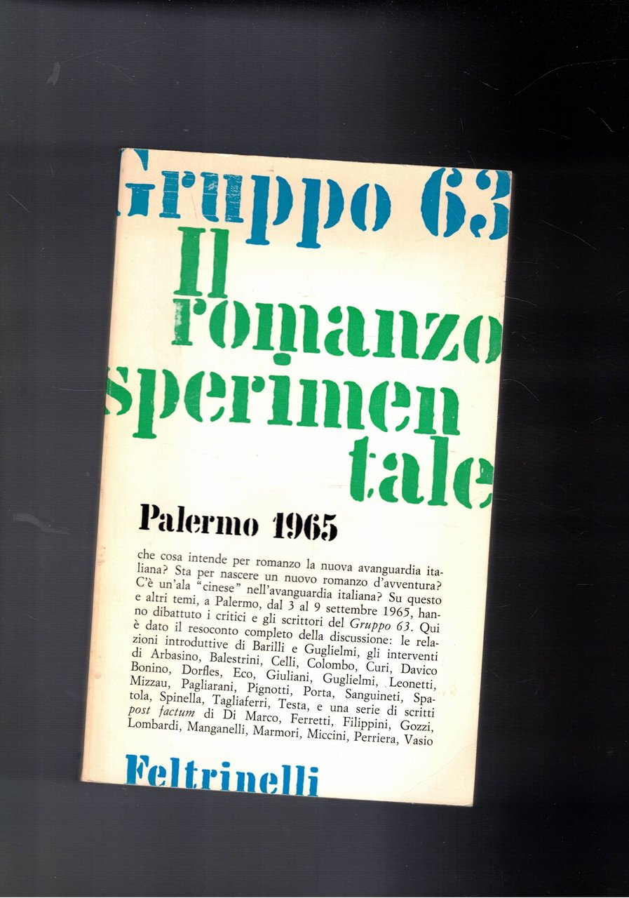 Il romanzo sperimentale italiano. Palermo 1965. A cura di Nani …