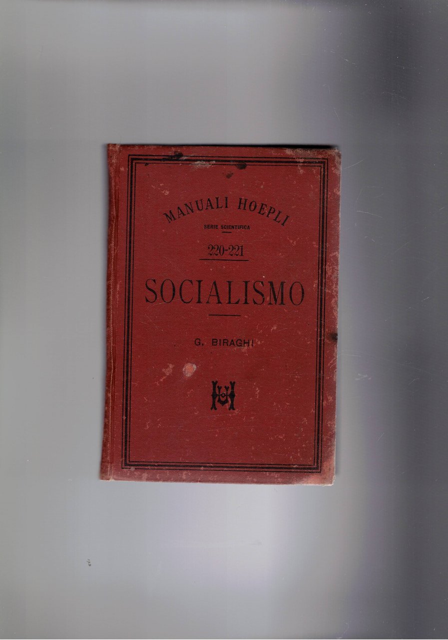 Il Socialismo. Coll. Manuli Hoepli.