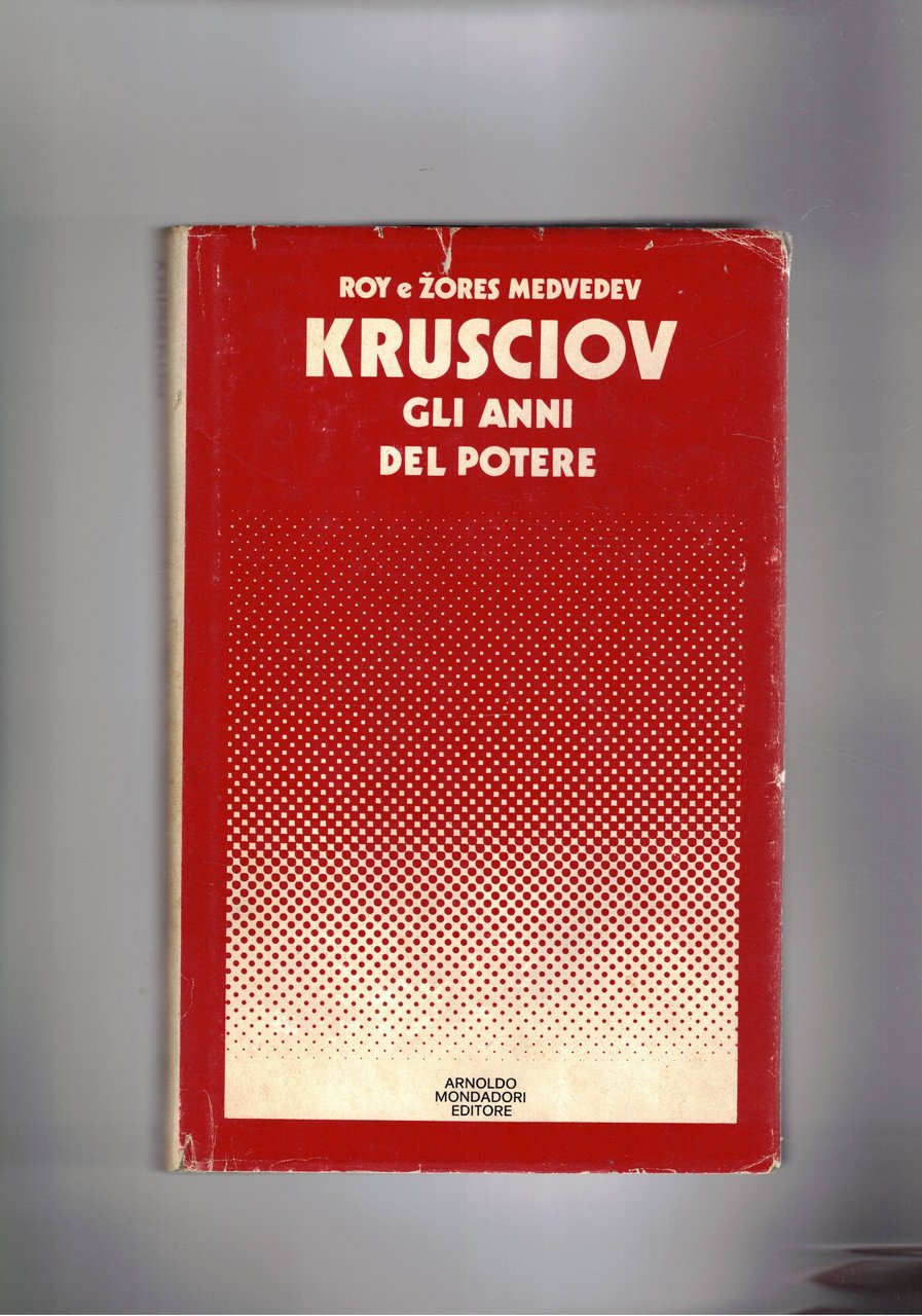 Krusciov gli anni al potere.
