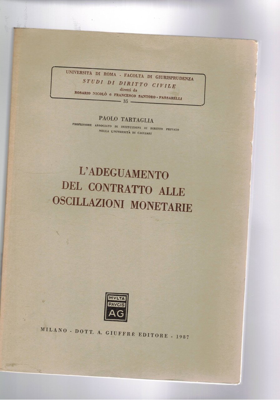 L'adeguamento del contratto alle oscillazioni monetarie.