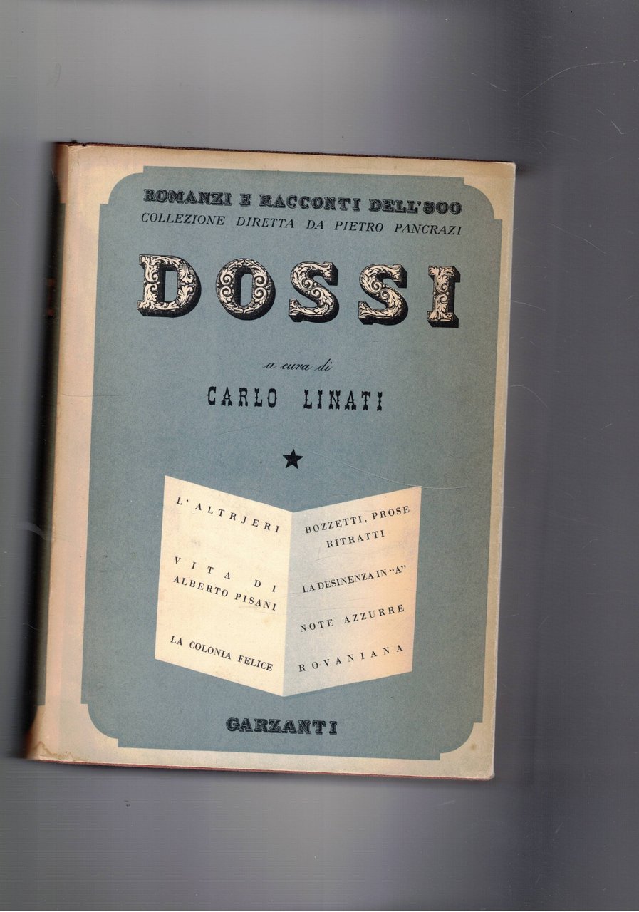 L'altrjeri; Vita di Alberto Pi; La colonia felice; Bozzetti, prose, …