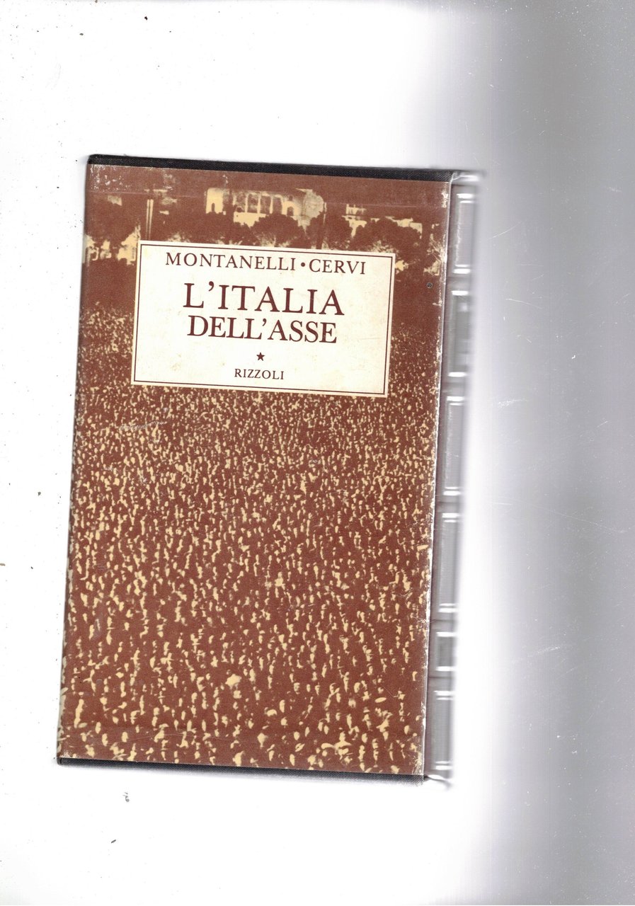 L'Italia dell'asse. (1936-10 giugno 1940).