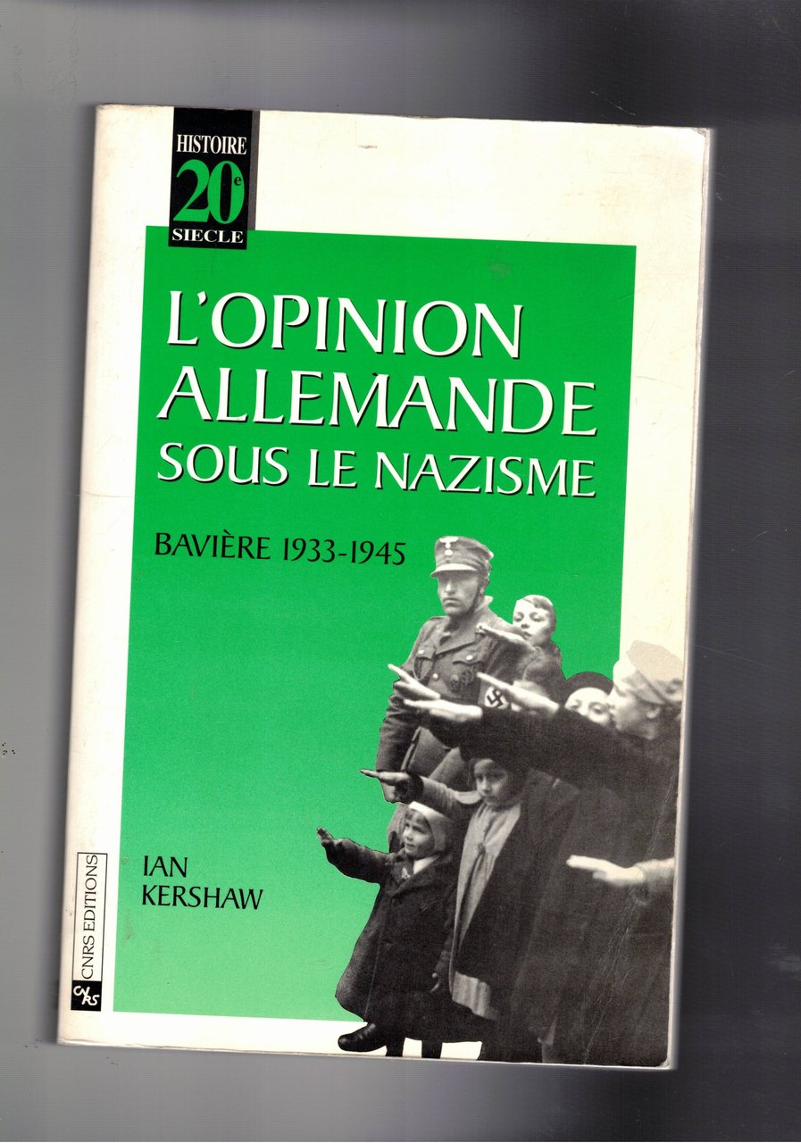 L'opinion Allemande sous le nazisme. Bavière 1933-1945. | Immagine principale