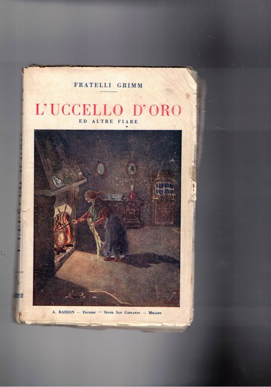 L'uccello d'oro e altre fiabe.