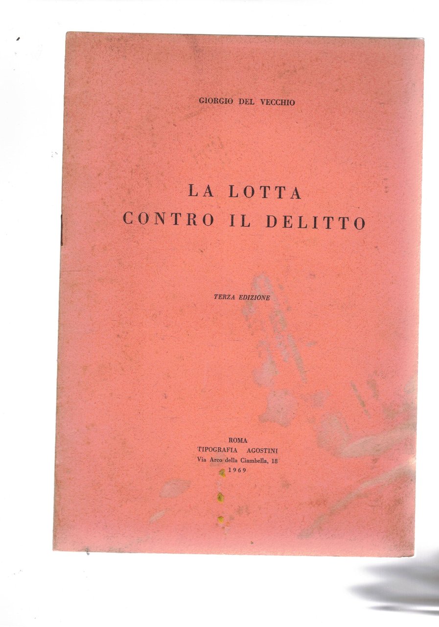 La lotta contro il delitto (terza edizione).