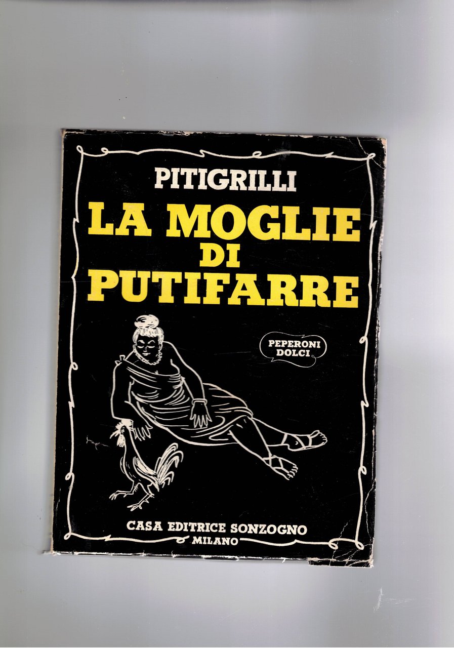 La moglie di Putifarre.