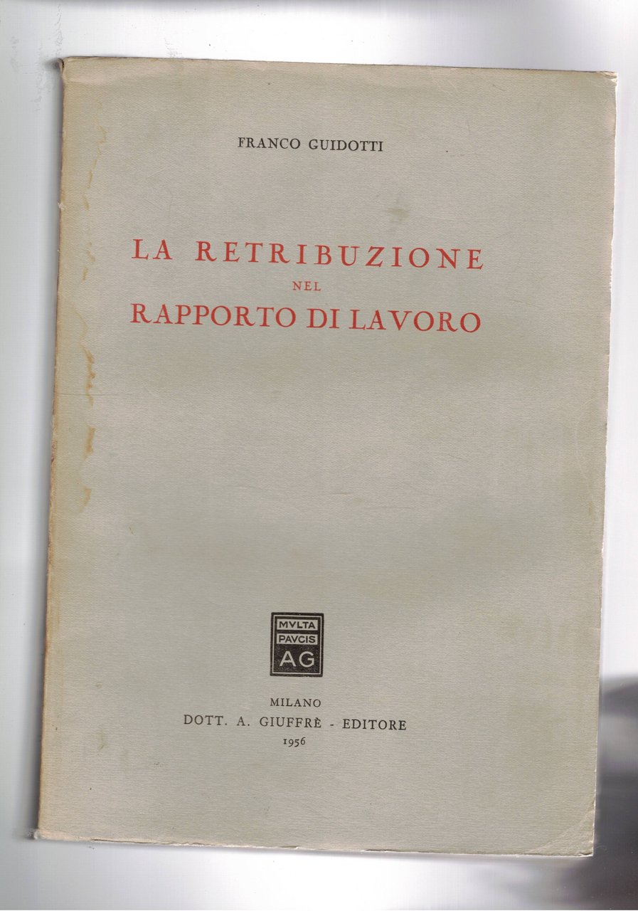 La retribuzione nel rapporto di lavoro.