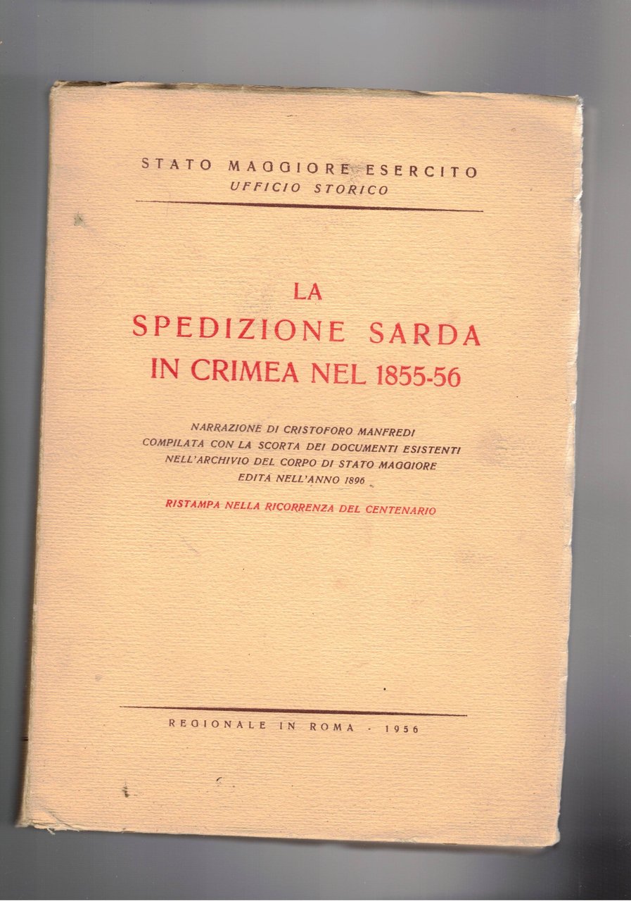 La spedizione sarda in Crimea nel 1855-56. Narrazione completatat con …