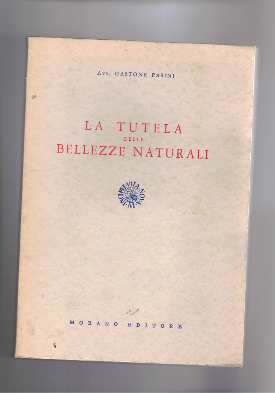 La tutela delle bellezze naturali.