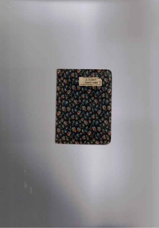 Le Centaura. Coll. biblioteque miniature.