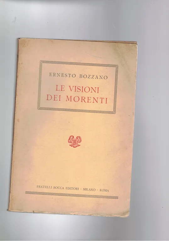 Le visioni dei morenti.
