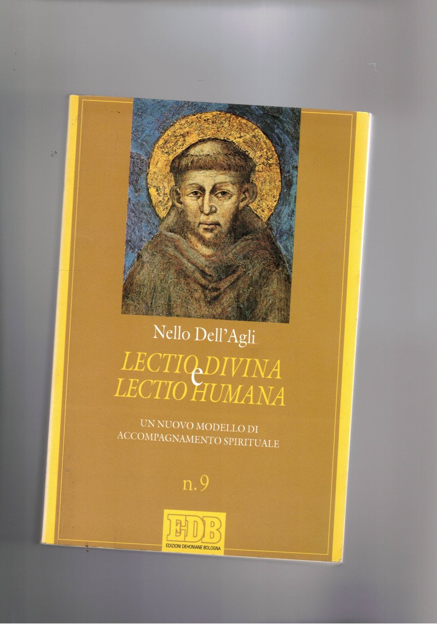 Lectio divina e lectio humana. Un nuovo modello di accompagnamento …