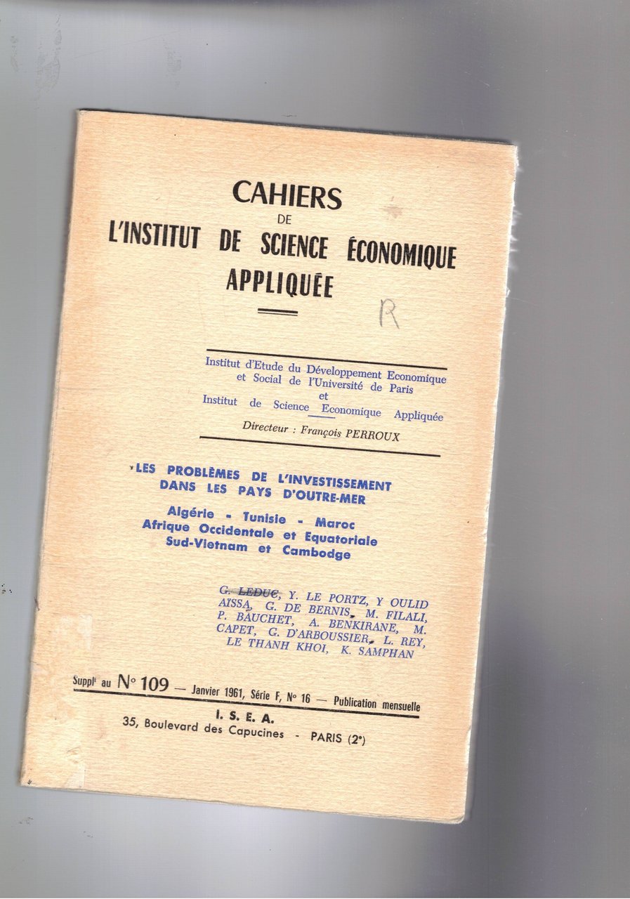 Les problemes de l'investissement dans les payrd'outre-mer: Algerie, Tunisie, Maroc, …