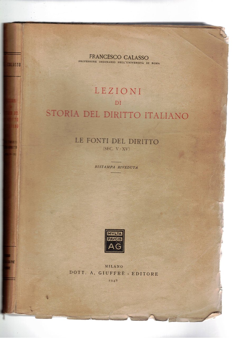 Lezioni di storia del diritto italiano; le fonti del diritto …