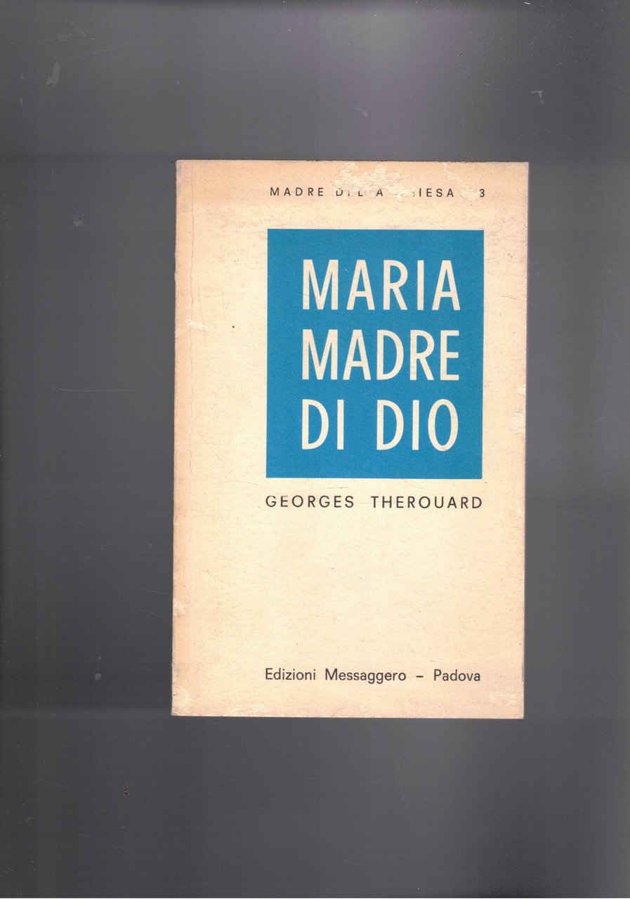 Maria madre di Dio.