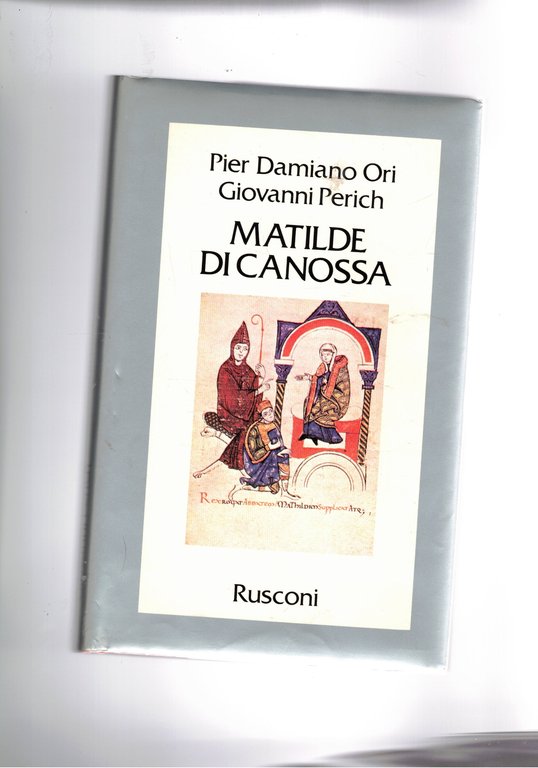 Matilde di Canossa.