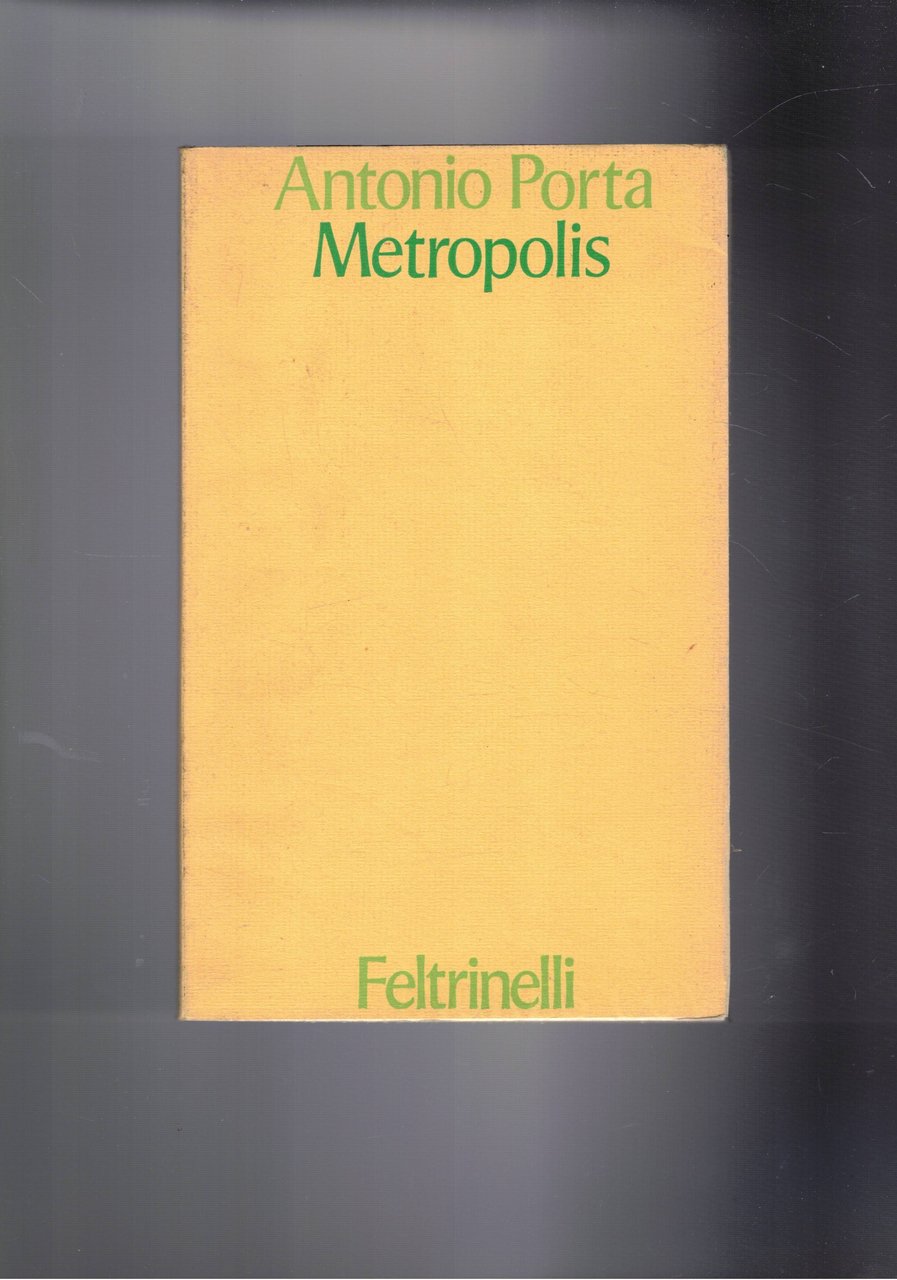 Metropolis. Poesie. Prima edizione.