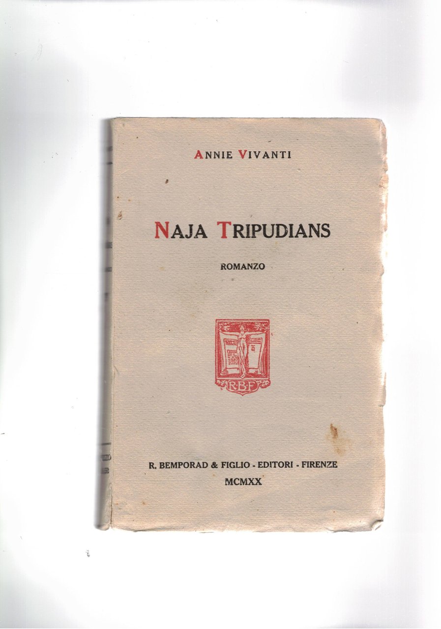 Naja Tripudians. Romanzo.