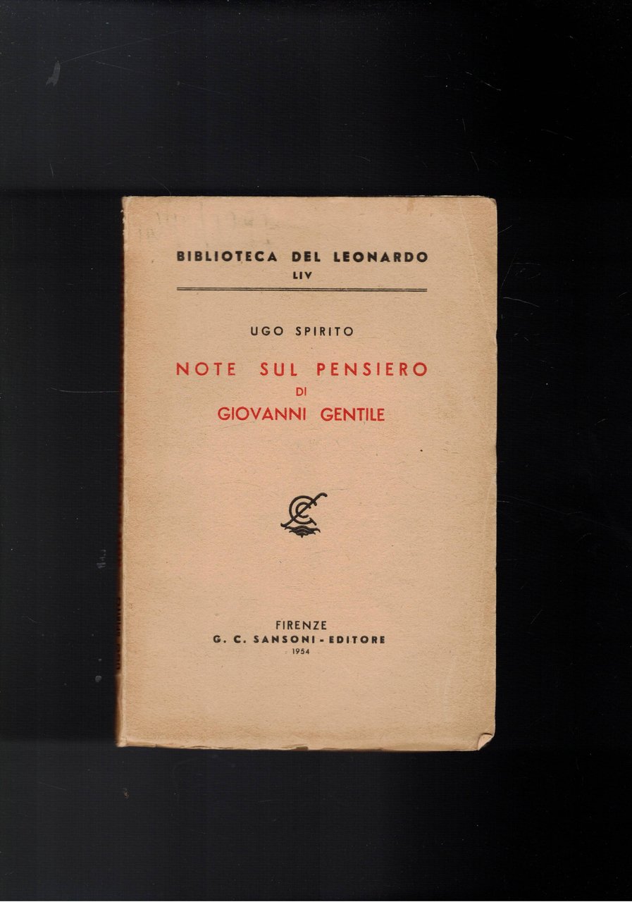 Note sul pensiero di Giovanni Gentile.