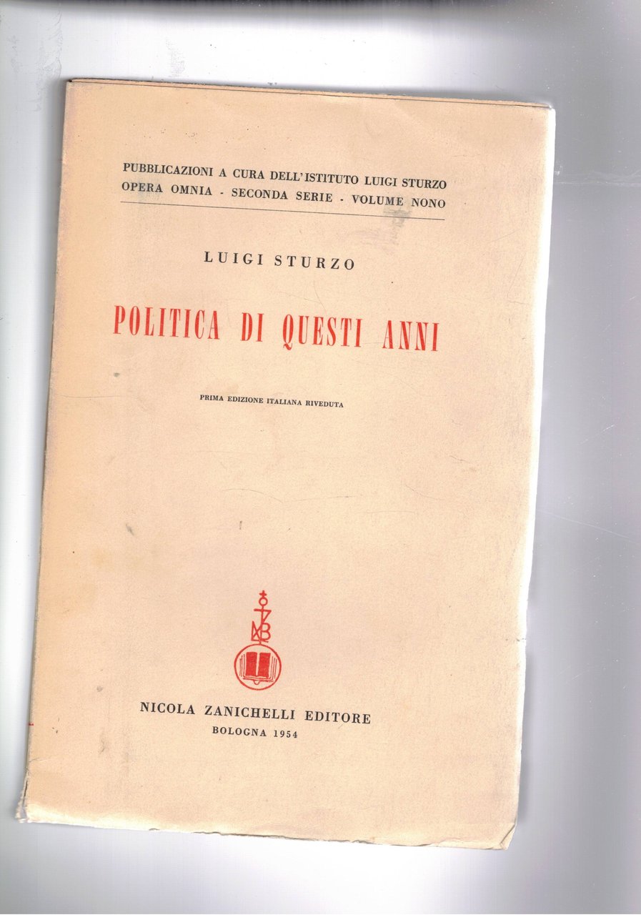 Politica di questi anni. Consensi e critiche (dal sett. 1946 …