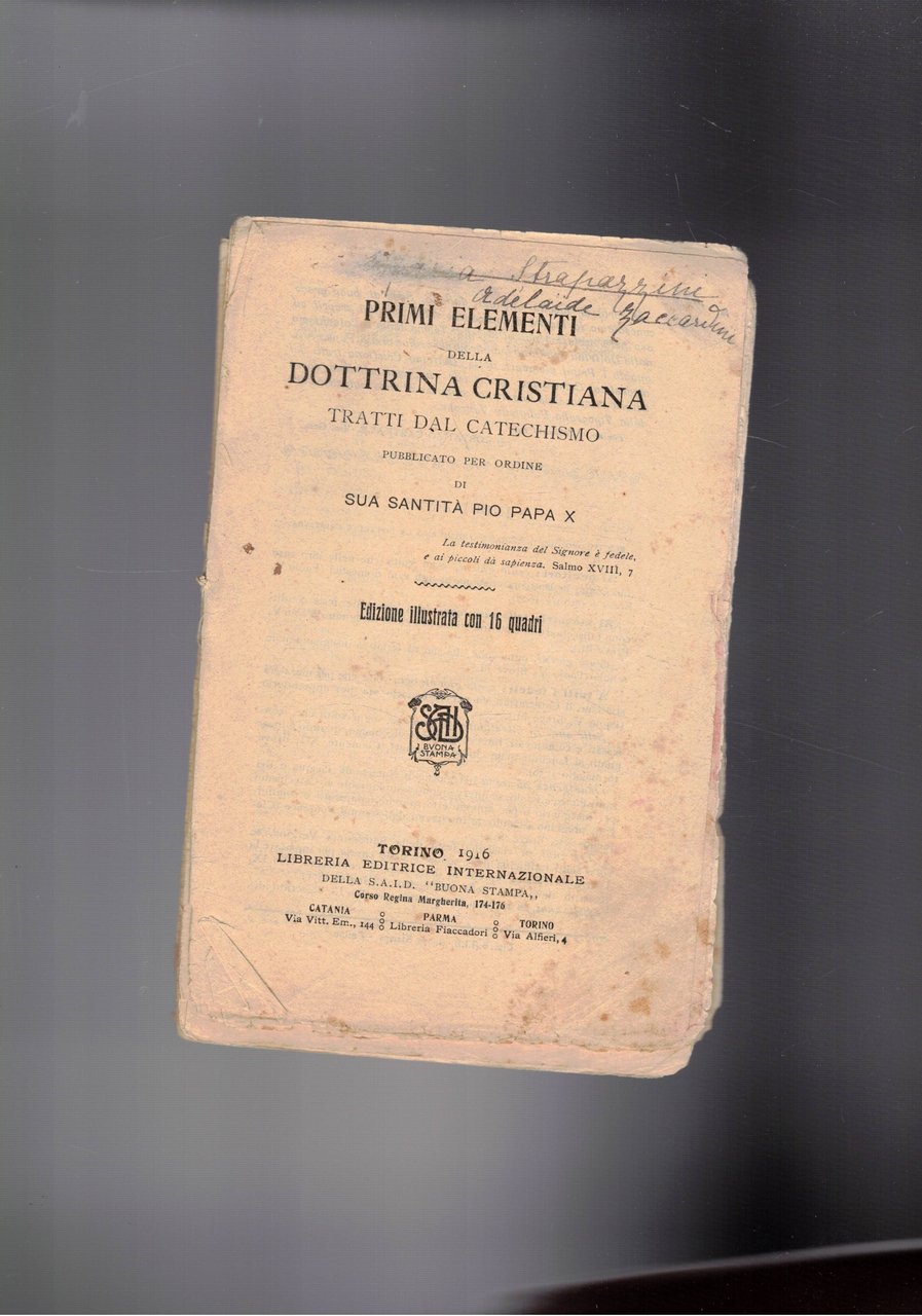 Primi elementi della dottrina cristiana tratti dal catechismo per ordine …