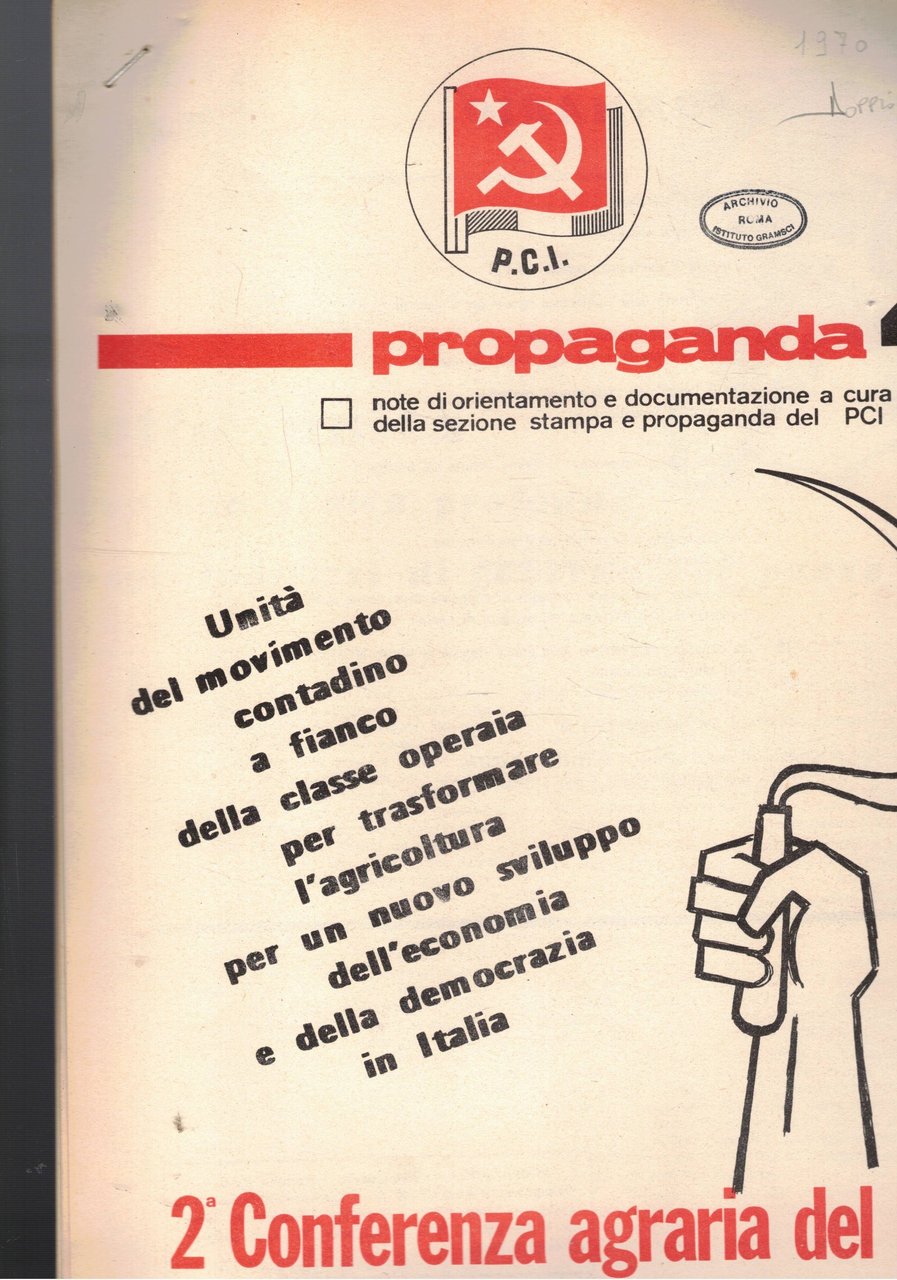 Propaganda, note di orientamento e documentazione a cura della sezione …