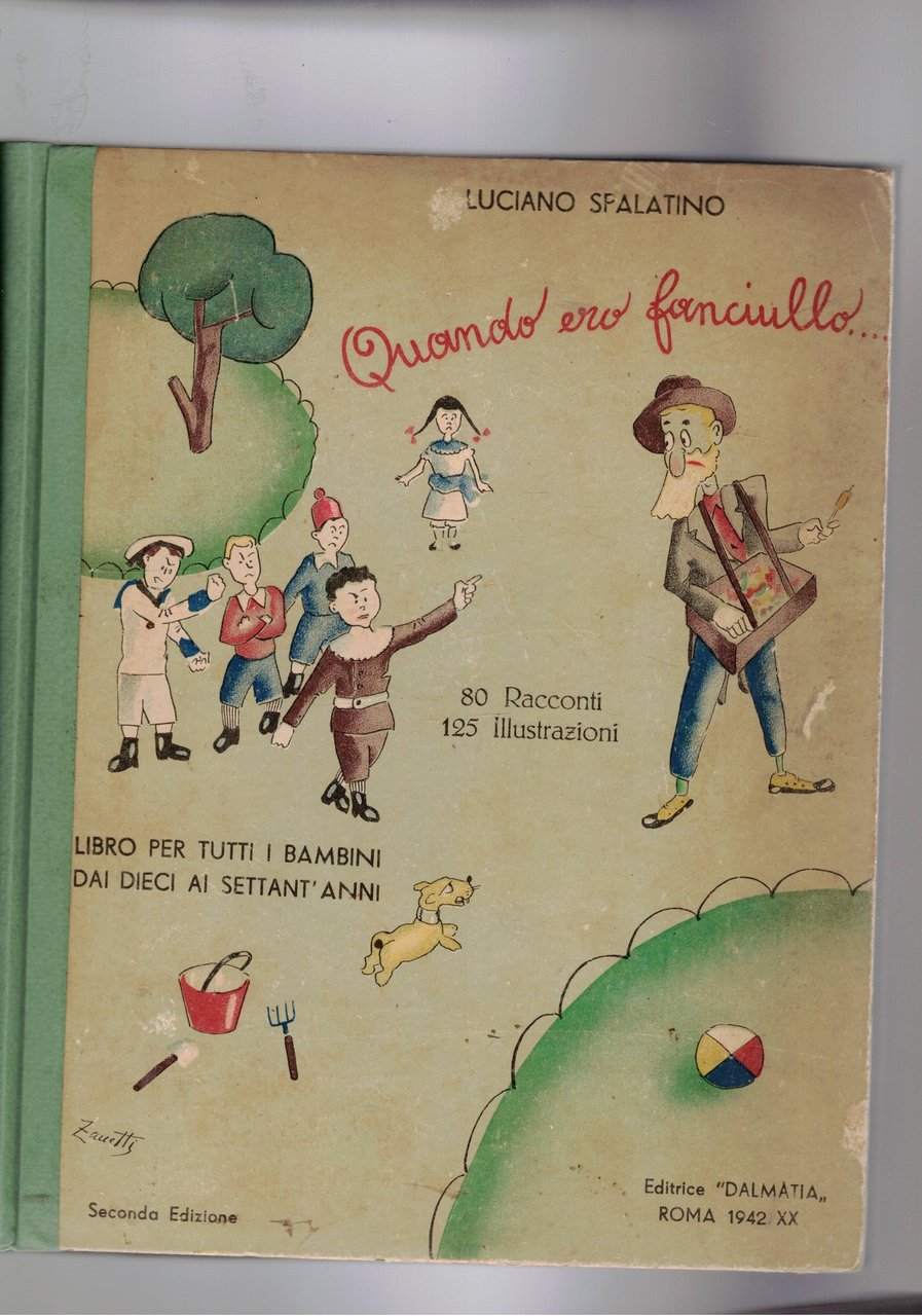 Quando ero fanciullo. Libro per tutti i bambini dai dieci …