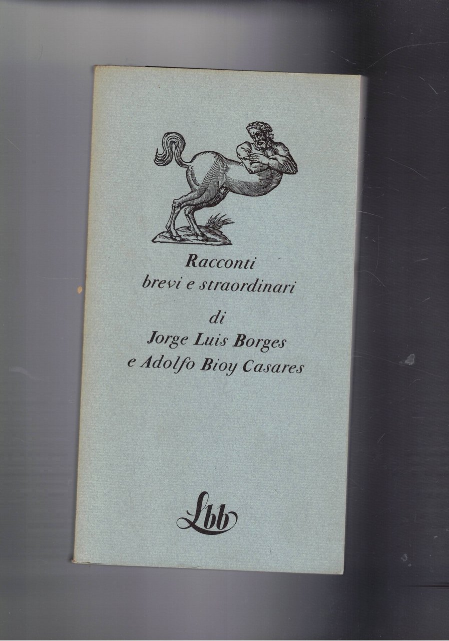 Racconti brevi e straordinari. Coll. La Biblioteca Blu. | Immagine principale